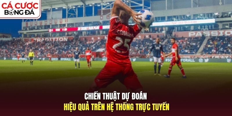 Chiến thuật dự đoán hiệu quả trên hệ thống trực tuyến
