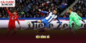 Kèo bóng đá