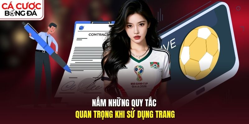 Nắm những quy tắc quan trọng khi sử dụng trang